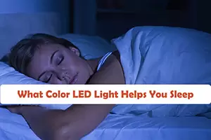 What-Color-LED-Light-Helps-You-Sleep